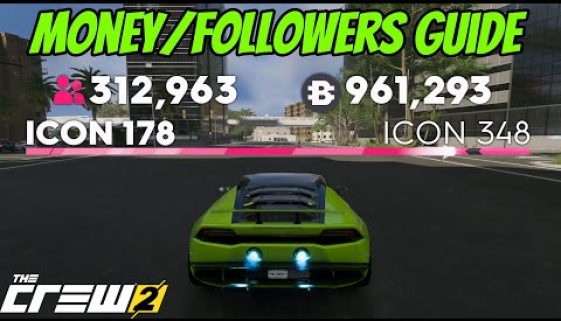 The Crew 2 – Fastest Ways to Get MONEY and FOLLOWERS!! ( Rookie to ICON in 1 Day)